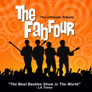 The Fab Four ~ The Ultimate Beatles Tribute in Napa