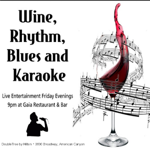 Wine, Rhythm, Blues and Karaoke at the DoubleTree!